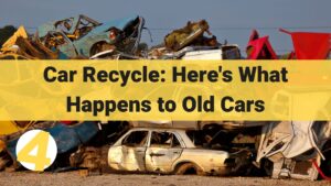 car recycle: here's what happens to old cars information and guide