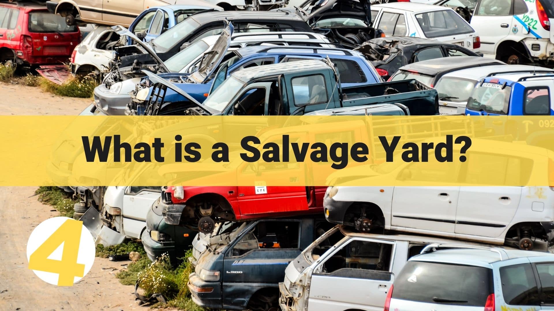 what is a salvage yard, everything you need to know