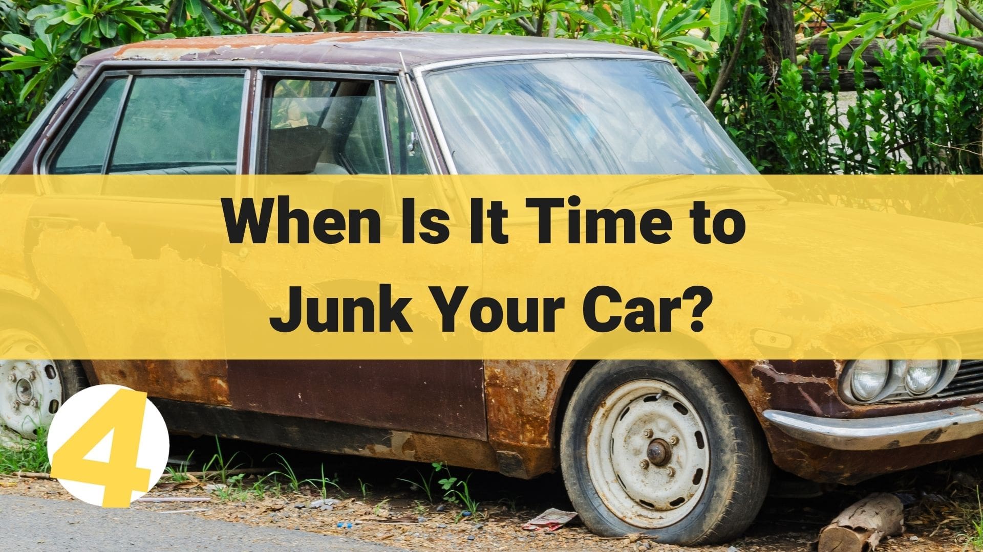 when is it time to junk your car, all you need to know