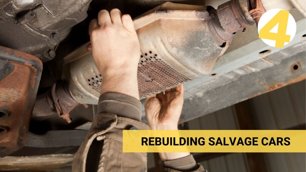 rebuilding salvage cars