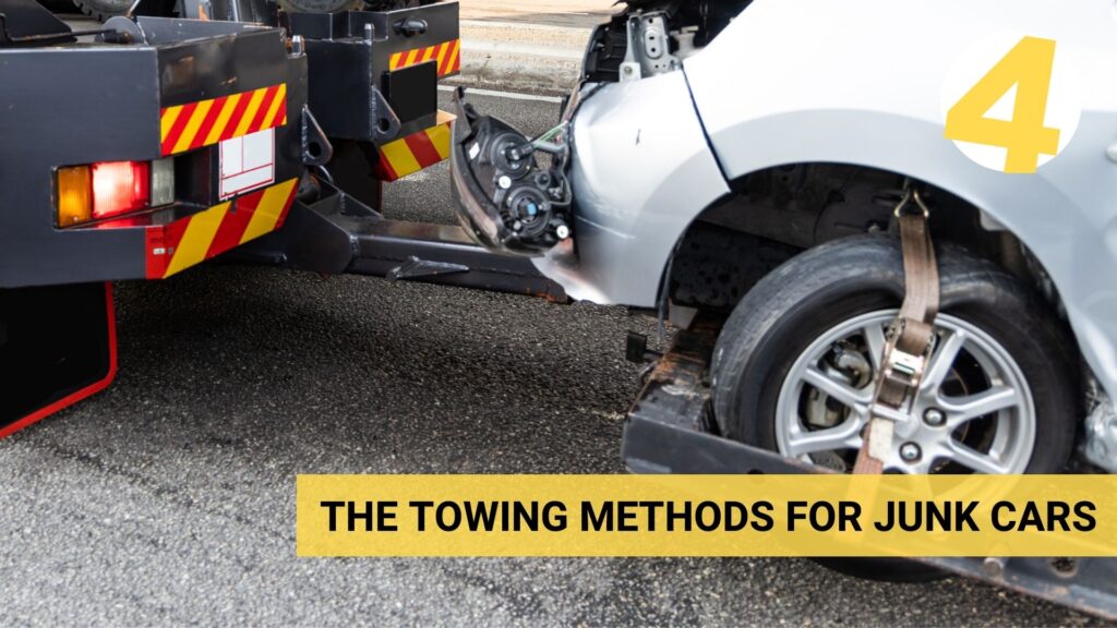 the towing methods for junk cars