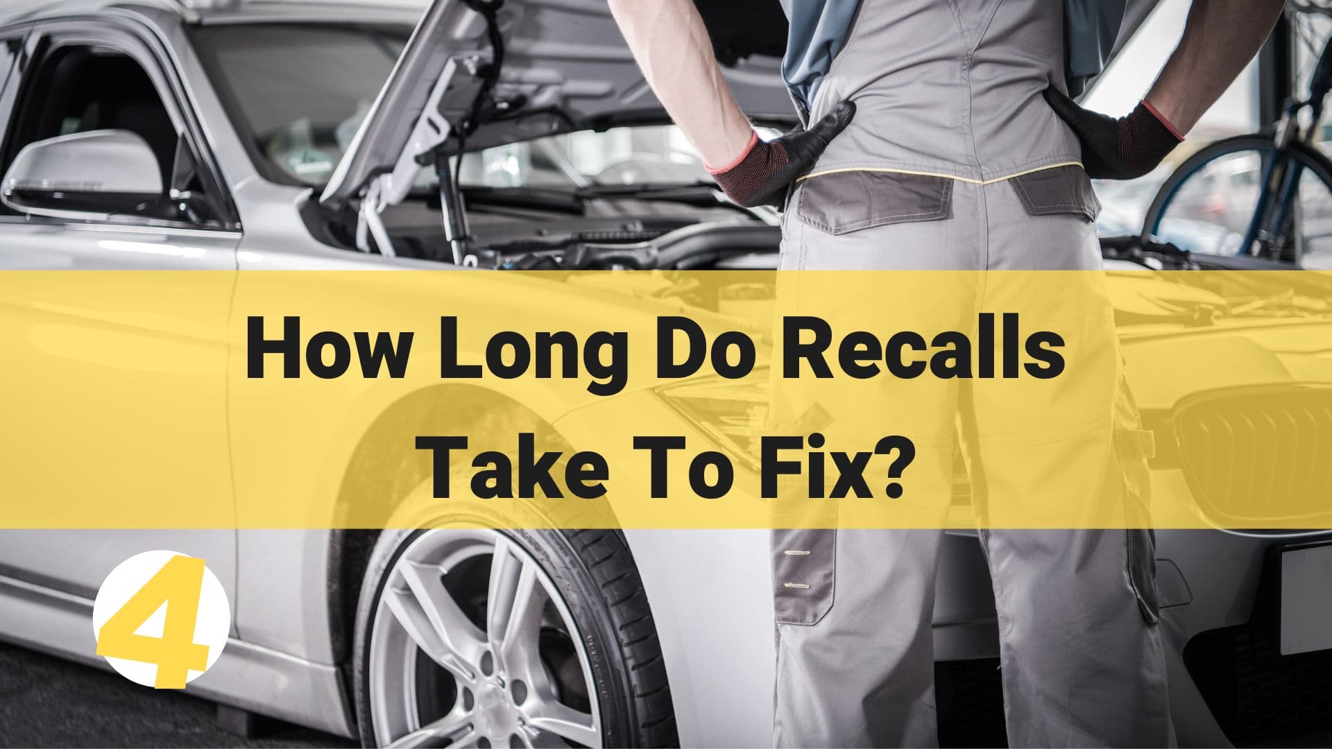 how long do recalls take to fix